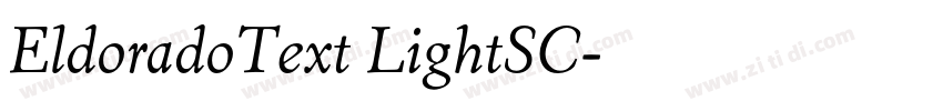 EldoradoText LightSC字体转换